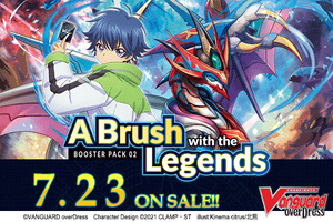 Cardfight!! Vanguard overDress - A Brush with the Legends Booster